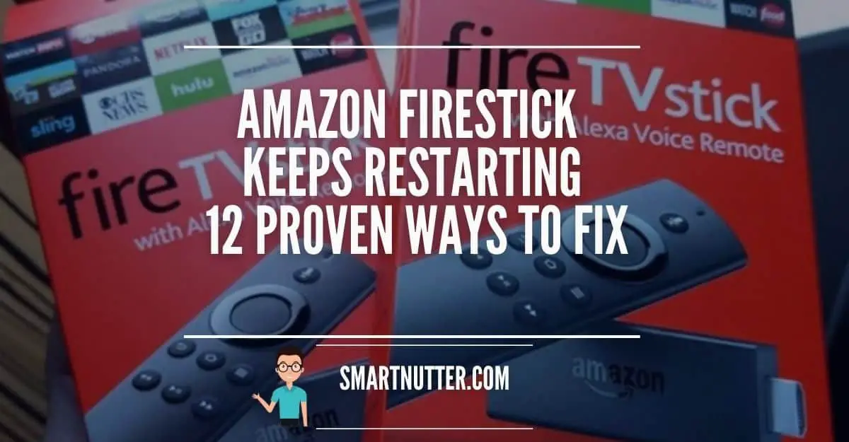 firestick keeps restarting